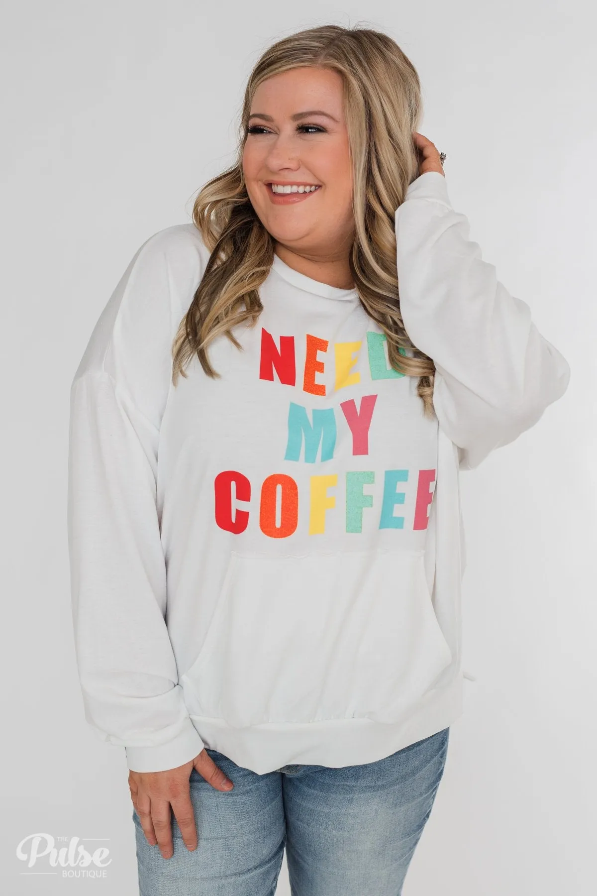 "Need My Coffee" Long Sleeve Pullover- Off White